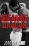 [Savage Brothers MC 01] • Breaking Dragon